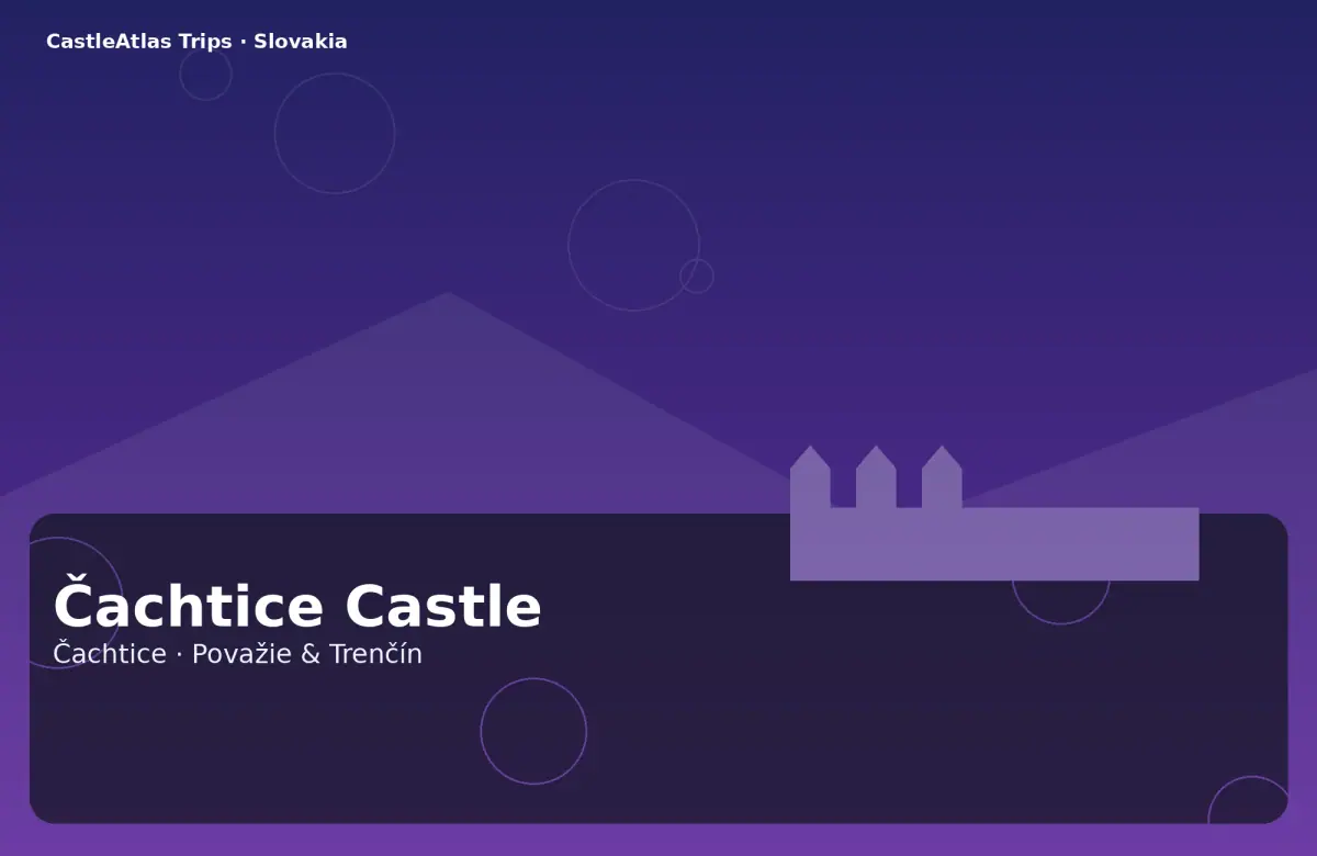 Čachtice Castle